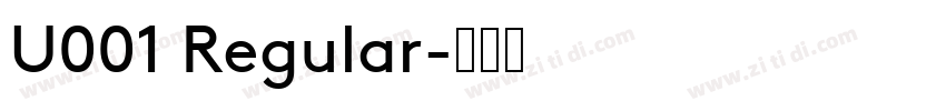 U001 Regular字体转换
